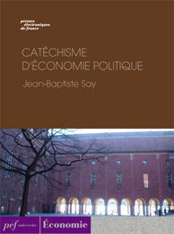 ouvrage - Catéchisme d'économie politique de Jean-Baptiste Say, 