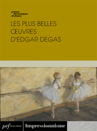 ebook ouvrage - Les plus belles œuvres d'Edgar Degas