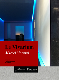 piece - Le Vivarium
