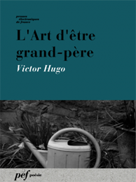 recueil - L'Art d'être grand-père de Victor Hugo, 