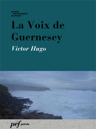 recueil - La Voix de Guernesey de Victor Hugo, 