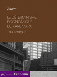 ouvrage - Le Déterminisme économique de Karl Marx 